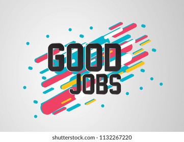 good jobs, beautiful greeting card background or banner with sport theme. vector