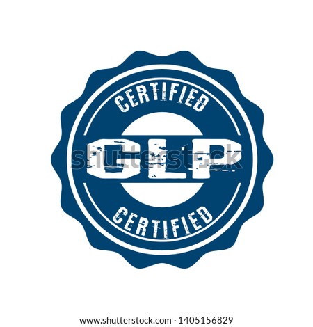 Good Laboratory Practice. GLP Certified stamp. circle rubber stamp