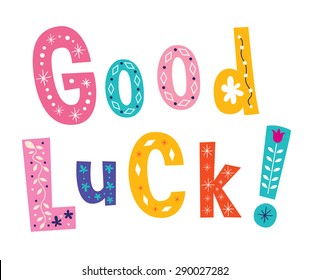 Good luck