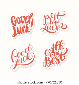 Good luck. All the best. Best of luck. Vector lettering.