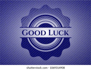 Good Luck badge with jean texture