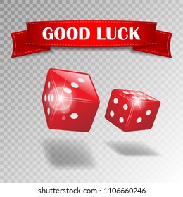 Good luck banner with realistic casino dice on transparent background. Realistic dice and good luck text ribbon. Web casino and gambling game poster. Vector illustration