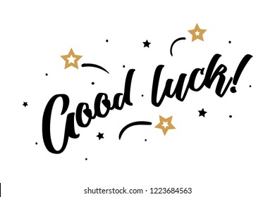Good luck. Beautiful greeting card poster, calligraphy black text Word golden star fireworks. Hand drawn, design elements. Handwritten modern brush lettering, white background isolated vector