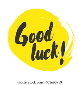 Good Luck Brush Lettering Design Template