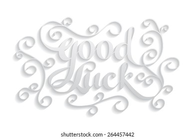"Good Luck" calligraphic lettering 