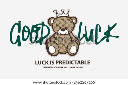good luck calligraphy slogan with cartoon bear doll line art vector illustration
