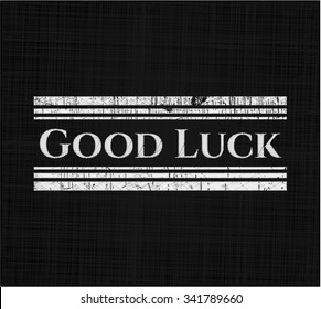 Good Luck with chalkboard texture