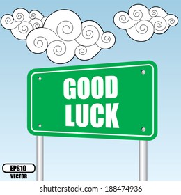 Good luck design over sky and cloud background- vector illustration.