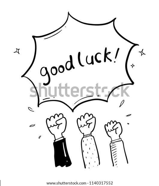 good luck drawing