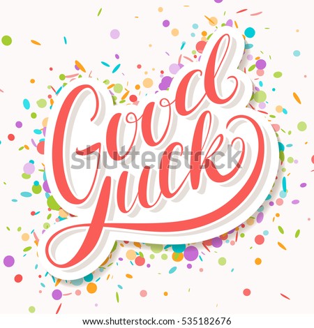 Good luck. Farewell card.