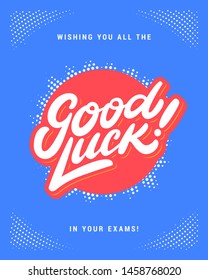 Good luck. Farewell card. Vector lettering.