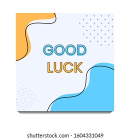 Good luck, Farewell card, Vector lettering