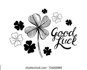 Good Luck. Hand Drawn Lettering With Four-leaf Clover. Vector
