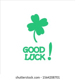 Good luck. Hand drawn shamrock and calligraphy. Vector illustration