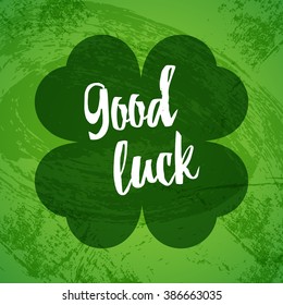 Good luck. Happy St. Patrick's Day. March 17. Vector illustration, flat design
