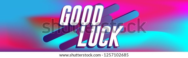 Good Luck Label Banner Colorful Background Stock Vector (Royalty Free ...