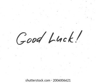 Good Luck Lettering Handwritten Sign Hand Stock Vector (Royalty Free ...