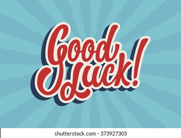 Good Luck lettering text