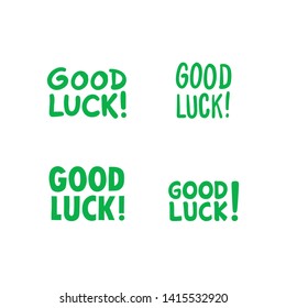 Good luck lettering text. Hand drawn Vector illustration.