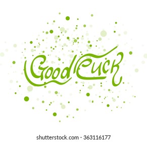 Good luck lettering word