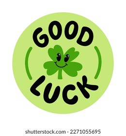 GOOD LUCK logo stamp quote. Farewell, goodbye, bye. Good luck text lettering. Wish you luck. Vector illustration lucky quote. Fortune Design print for t shirt, pin label, badges, sticker, card. Retro