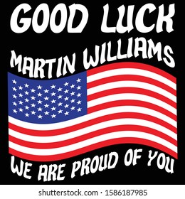 Good Luck Martin Williams We Are Proud Of You