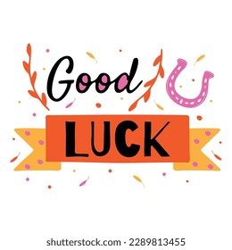 Good Luck Modern Calligraphy Icon Vector Design.