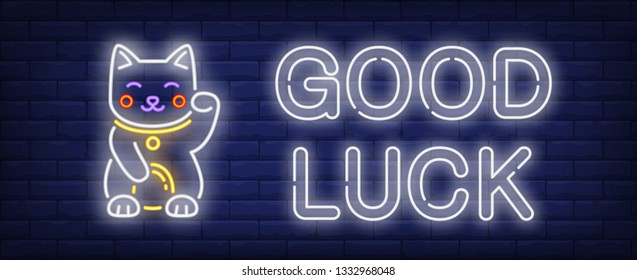 Good luck neon sign. Maneki neko. Money symbol, fortune, wealth. Night bright advertisement. Vector illustration in neon style for Japanese culture, traditional culture, greeting card