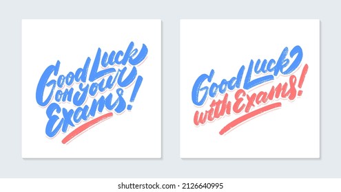 Good luck on your Exams. Vector lettering handwritten cards.