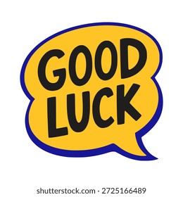 Good luck positive quote flat color vector illustration template design