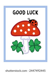 Good Luck Postcard Template with fly agaric, ladybug and four leaf clover. Best wishes with symbols of success and prosperity. Talismans and amulets for luck doodle illustration