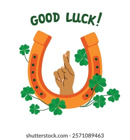 Good luck poster with crossed fingers, horseshoe and four leaf clover. Vector designs isolated on white background. St. Patrick's Day banner template in green and yellow. Flat colors illustration.