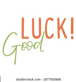 Good Luck Print Vector Art Illustration Stock Vector (Royalty Free ...