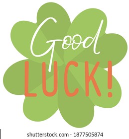 Good Luck. Print Vector art illustration.