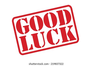 GOOD LUCK red Rubber Stamp vector text over a white background.