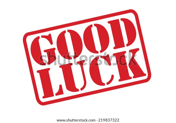 Good Luck Red Rubber Stamp Vector Stock Vector (Royalty Free) 219837322 ...