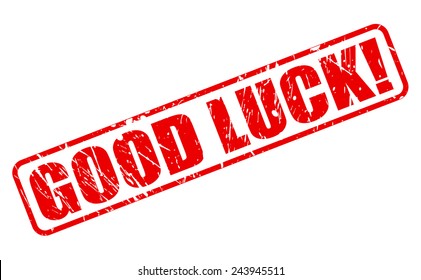 Good luck red stamp text on white