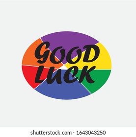 good luck  slogan vector illustrations. For t-shirt prints and other uses.