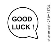good luck speech bubble icon vector