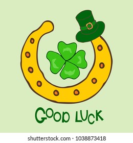 Good Luck St. Patrick's Day holiday greeting card. Hand drawn vector illustration