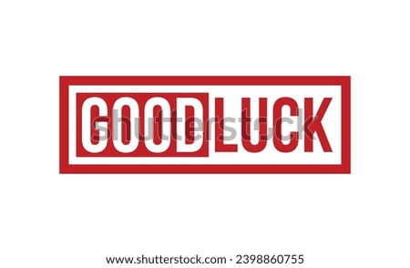Good luck stamp red rubber stamp on white background. Good luck stamp sign. Good luck stamp.