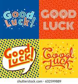 Good luck text farewell vector lettering with lucky phrase background greeting typography.