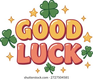 Texto de buena suerte con Ilustración vectorial de tréboles de cuatro hojas para el día de San Patricio.