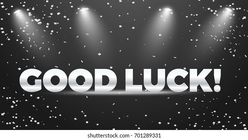 Good Luck vector banner design. Silver shine Good Luck text on black background.