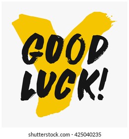 Good Luck! (Vector Brush Lettering Design Template)