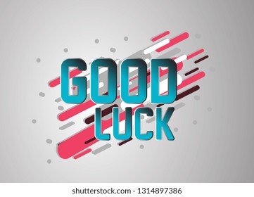 good luck, vector confetti, banner or poster for sport event.
