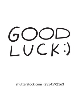 Good luck. Vector design on white background.