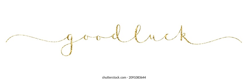 GOOD LUCK vector gold glitter brush calligraphy banner with swashes