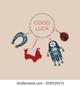 Good luck wish phrase with protection, luck and fortune charms or talismans as keychains. Fortune wish card. Fortune and success charms, lucky amulets. Piggy, Hamsa, Horseshoe, ladybug