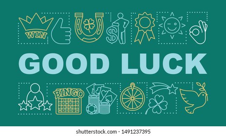 Good luck word concepts banner. Fortune. Gambling, games of chance. Jackpot, win and success. Presentation, website. Isolated lettering typography idea with linear icons. Vector outline illustration